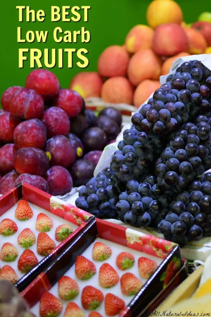 It’s the heart of winter so you might not be craving fruit right now. But, when you do have sweet cravings, what’s the best low carb fruits to have? | allnaturalideas.com