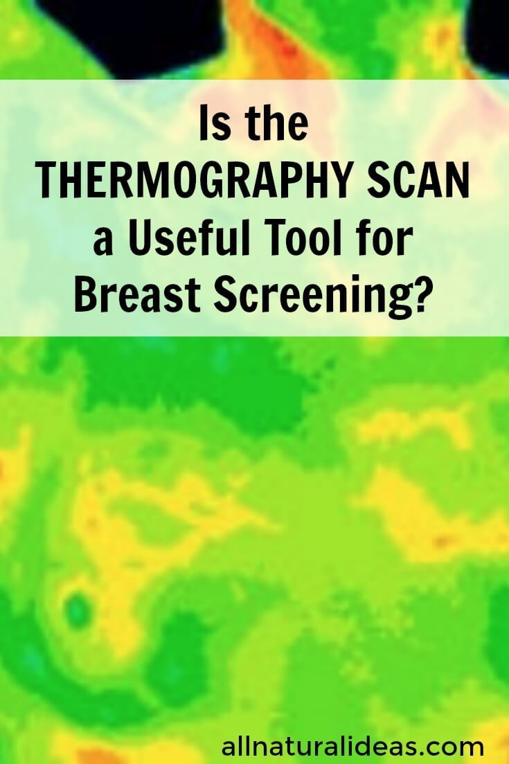 Thermography scan effectiveness for breast and body cancer detection