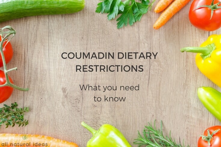 Coumadin diet restrictions and foods to eat
