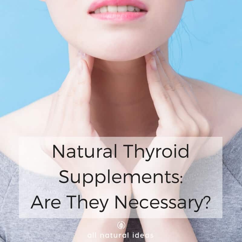 Natural thyroid supplements are more popular these days. That's because the phenomenon of "sluggish thyroid" is to blame by some alternative health advocates for chronic fatigue and weight gain. But are thyroid supplements even necessary? Moreover, are they safe?