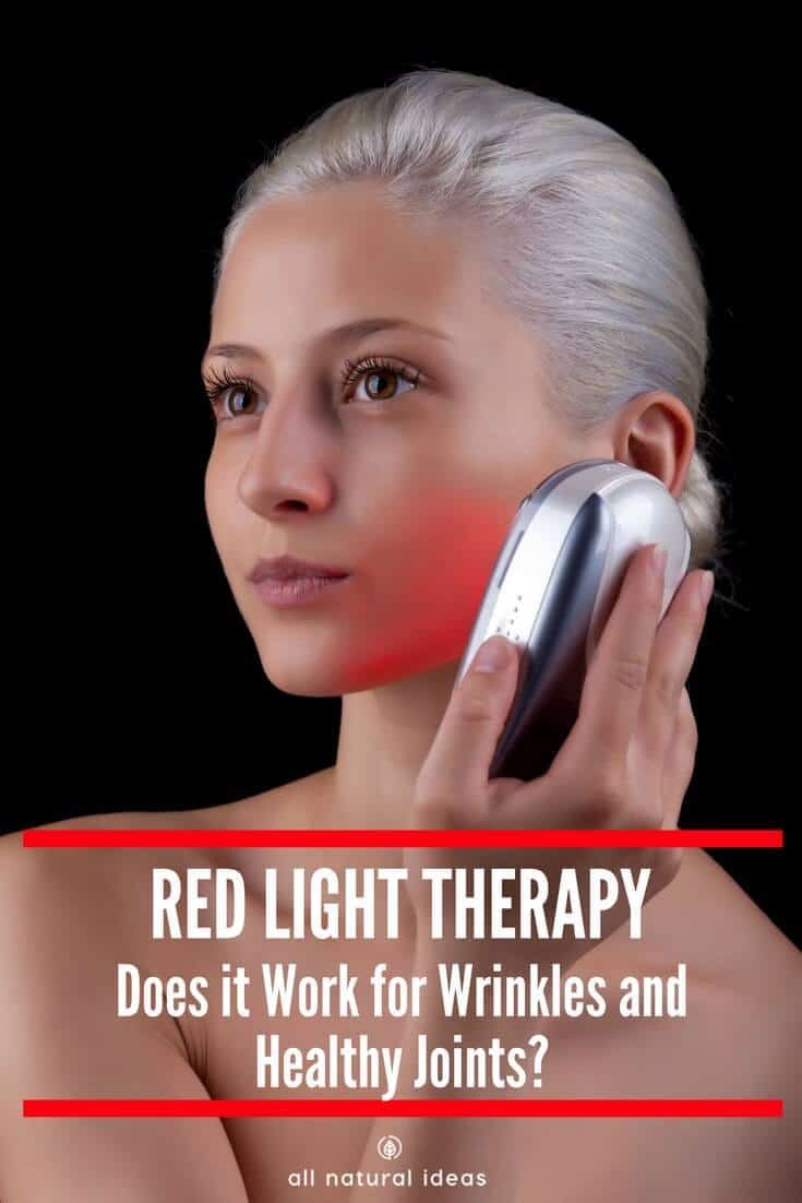 The benefits of red light therapy at home includes improved joint pain and decrease skin wrinkles. But not all therapy methods are the same. This article provides tips on what to look for in a personal use device. #alternativeremedy #redlighttherapy #lighttherapy | allnaturalideas.com